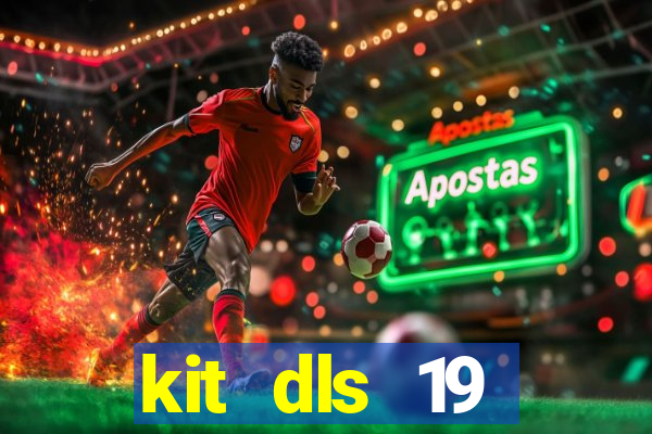 kit dls 19 manchester city
